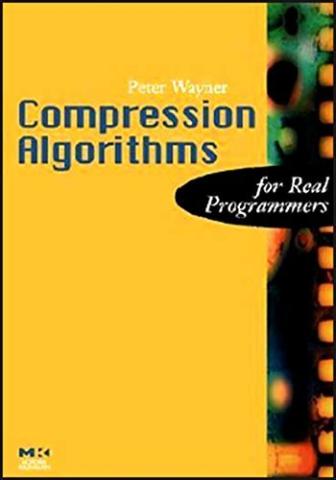 Compression Algorithms for Real Programmers cover image